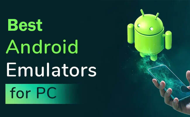 best android emulators