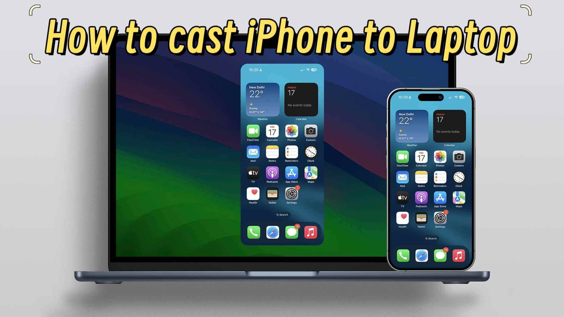 cast iphone to laptop