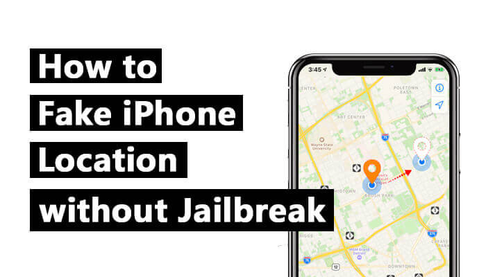 fake iPhone Location without computer without jailbreak