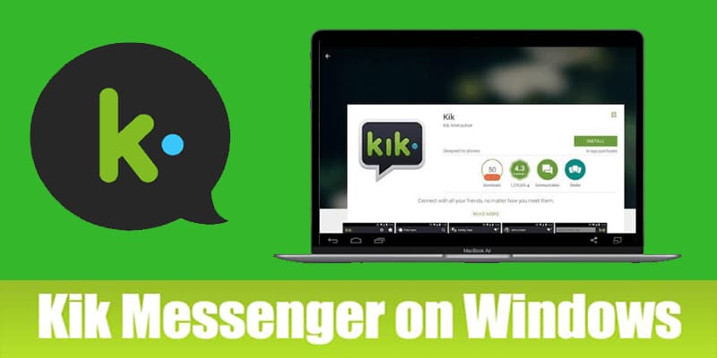 kik messenger for pc