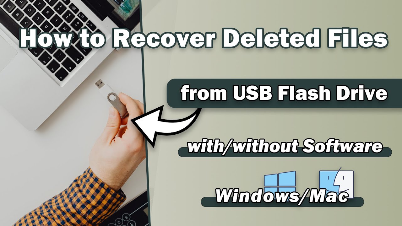 recover deleted files from usb flash drive