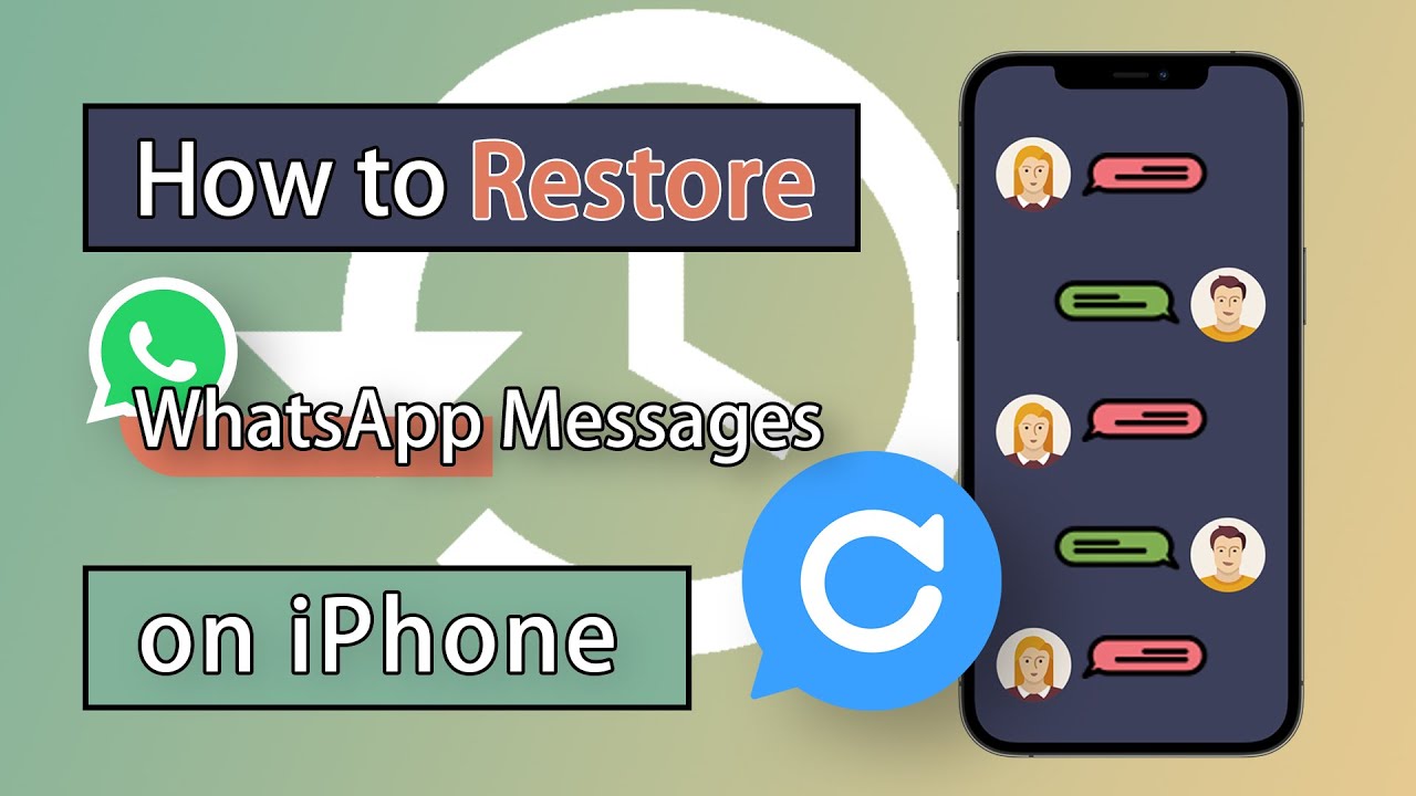 restore deleted whatsapp messages on iphone