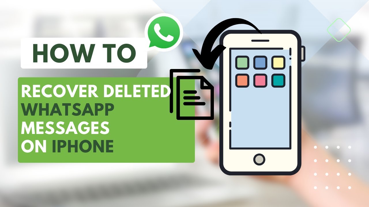 recover deleted whatsapp messages iphone