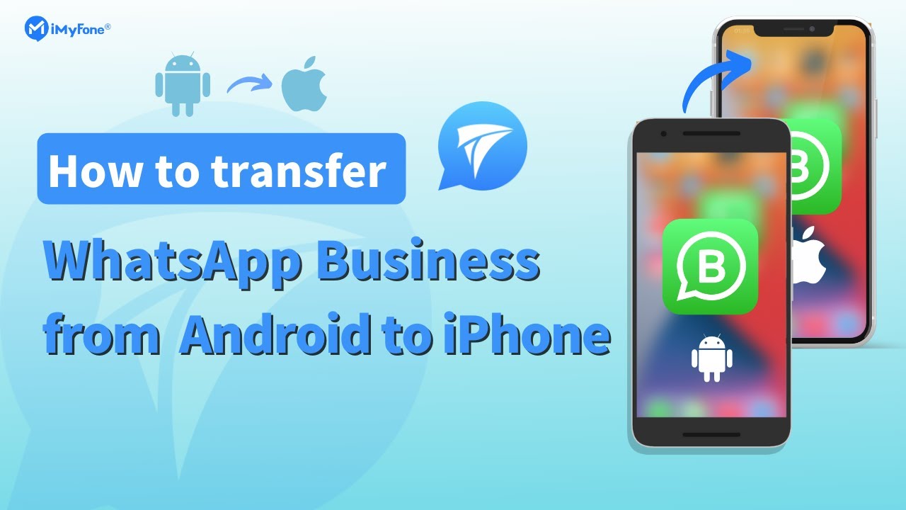 transfer whatsapp business from android to iphone