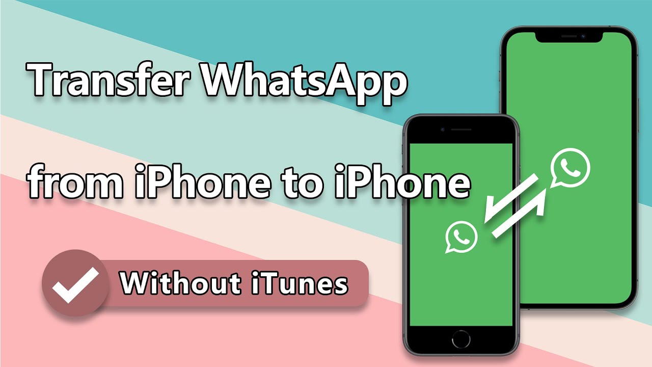 transfer whatsapp from iphone to iphone without itunes