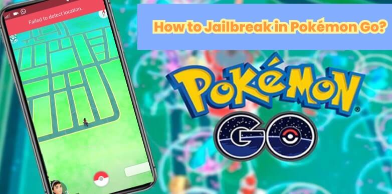 pokemon go jailbreak