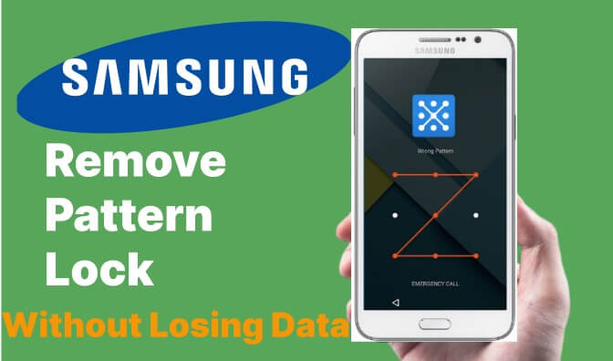 samsung pattern unlock without data loss