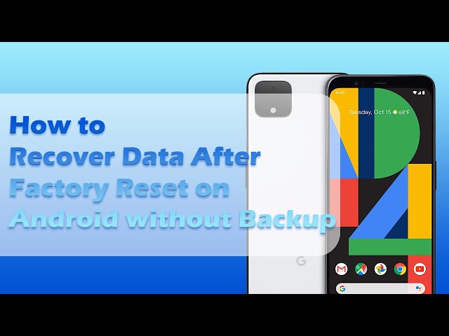 recover data after factory reset