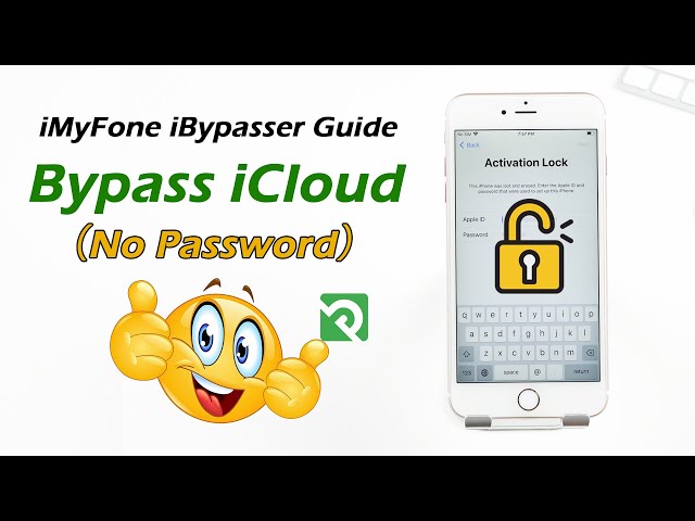 [iBypasser Official Guide] How to Bypass Activation Lock without Password on iOS Versions