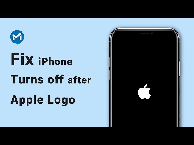 iphone keeps showing Apple logo and turning off