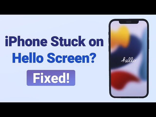 fix iphone stuck on hello scren after ios update