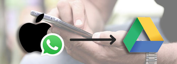 transfer whatsapp iphone to google drive