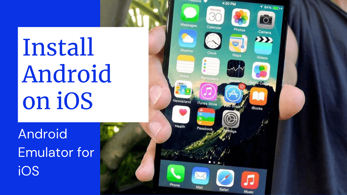 install Android on ios