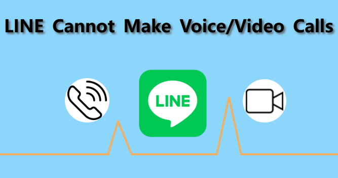 line cannot make voice video calls