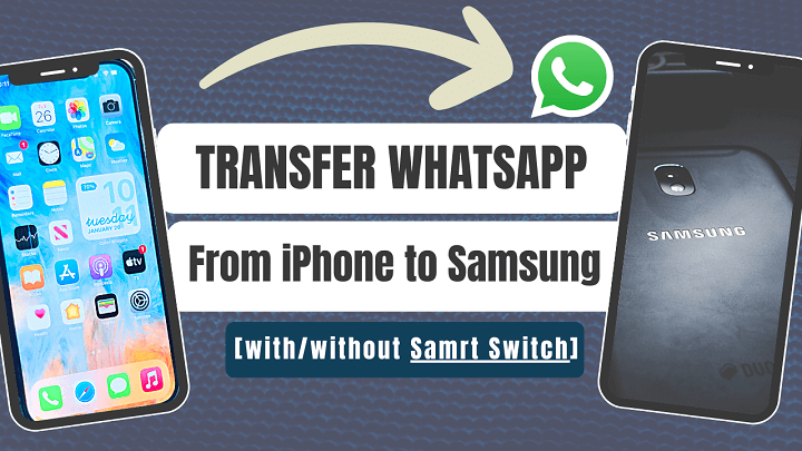 transfer whatsapp from iphone to samsung